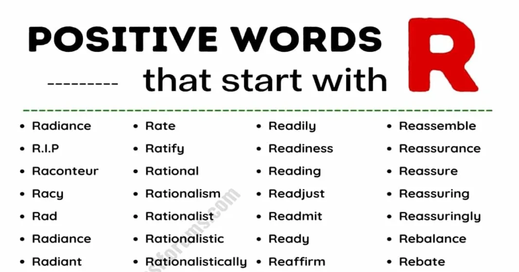 positive-words-that-start-with-r-a-comprehensive-guide this blog is very informative and captivating about positive words that start with r.